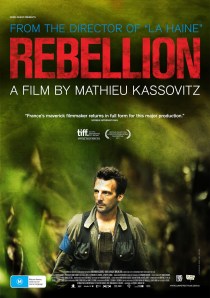 Mathieu Kassovitz's Rebellion - "brave, prescient film-making of the highest order"