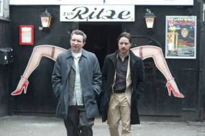 Brits abroad Bladesey (Eddie Marsan) and Bruce Robertson (James McAvoy) in Filth